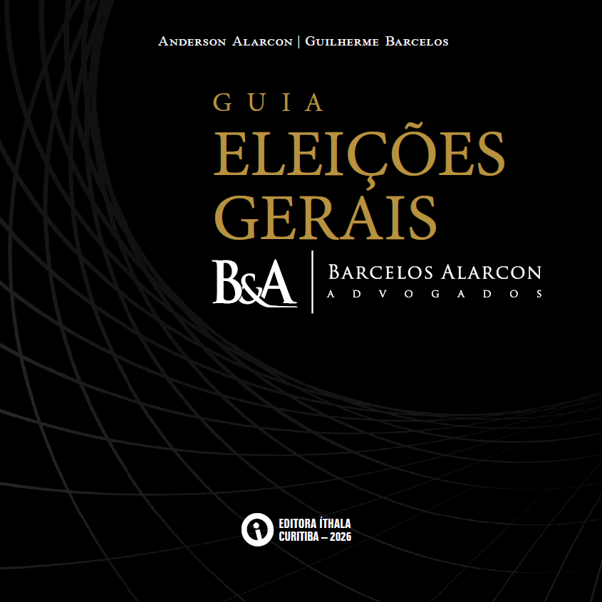 Capa do Guia Eleições Gerais 2026 — Barcelos Alarcon Advogados